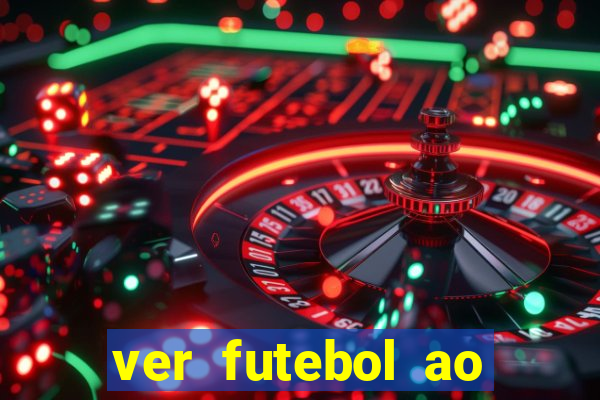 ver futebol ao vivo multi